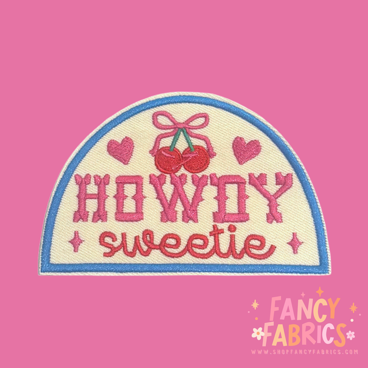 Howdy Sweetie | Iron On Patch