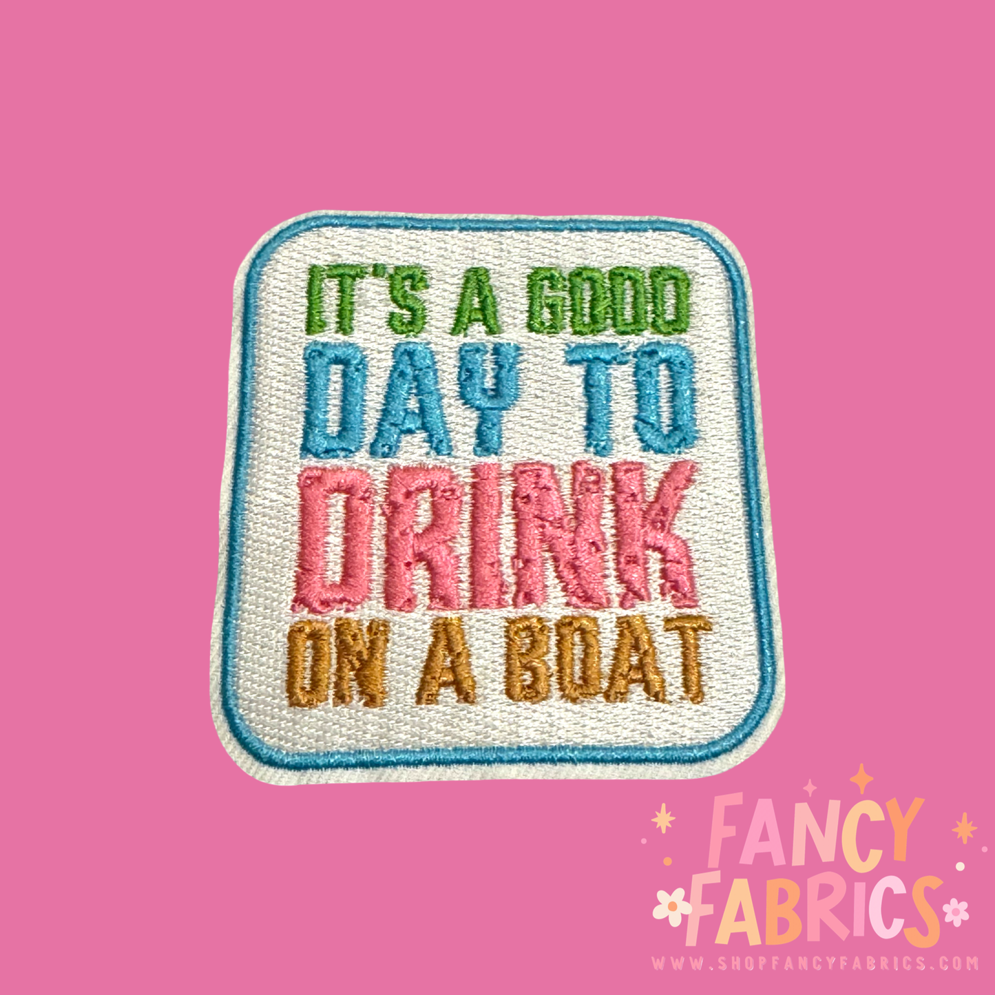 Drink On A Boat | Iron On Patch