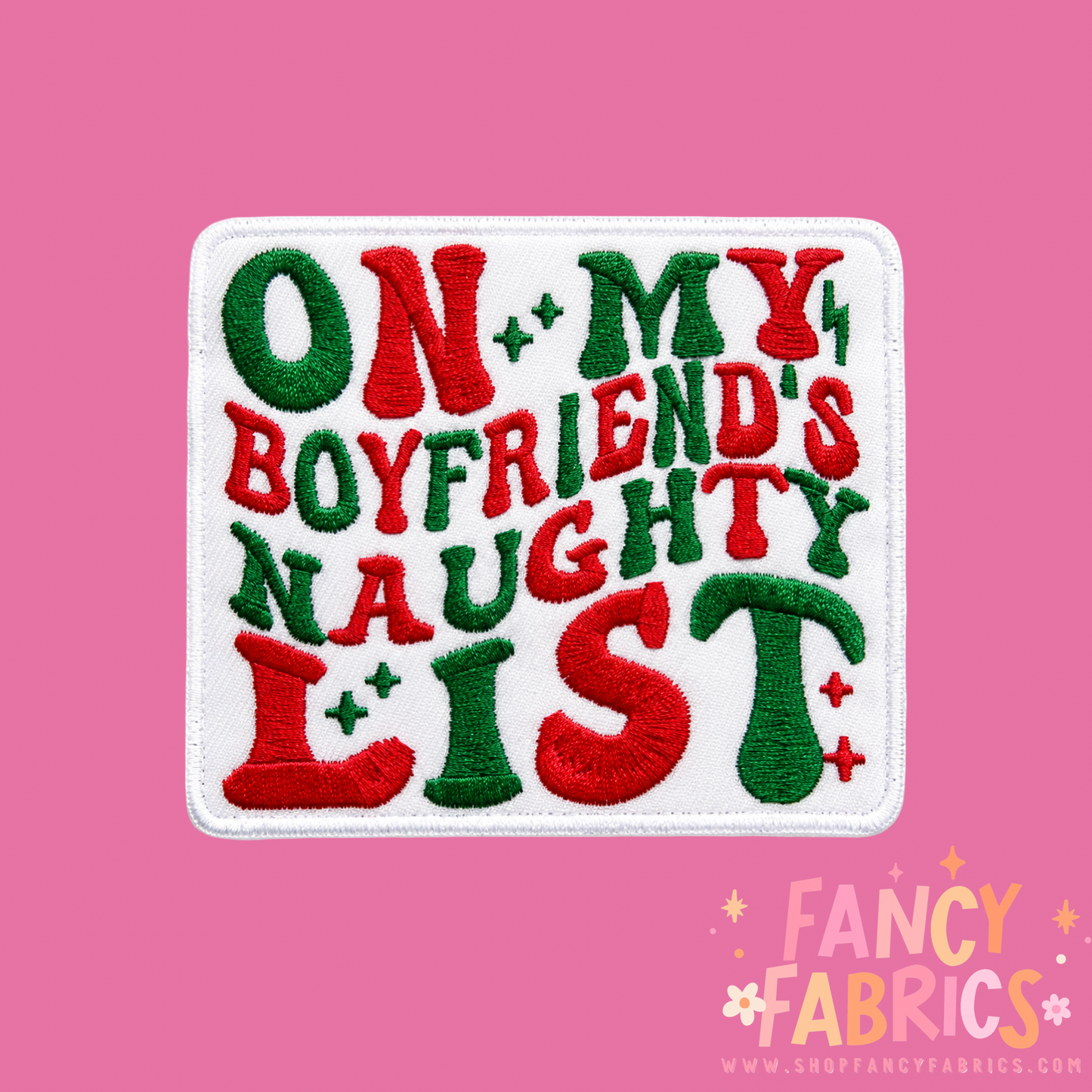 Boyfriends Naughty List | Iron On Patch
