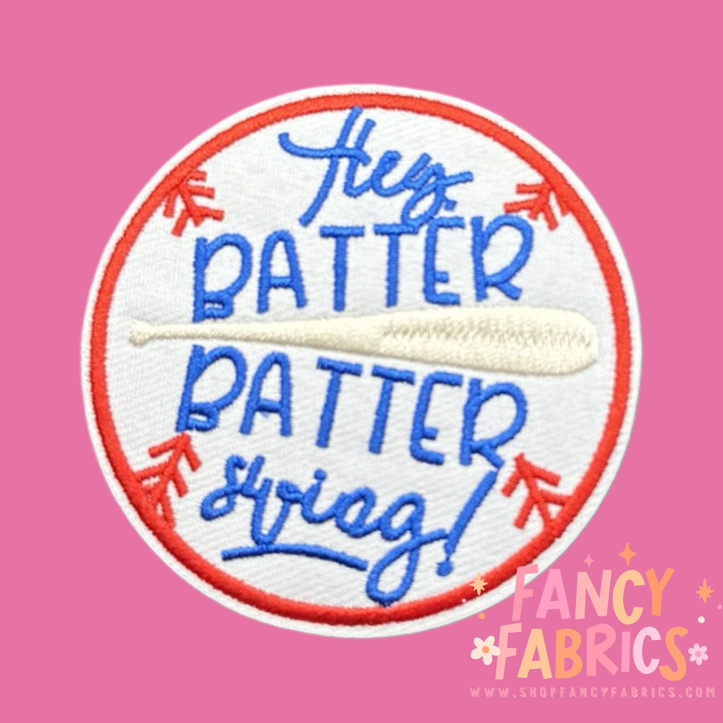Hey Batter Batter | Iron On Patch