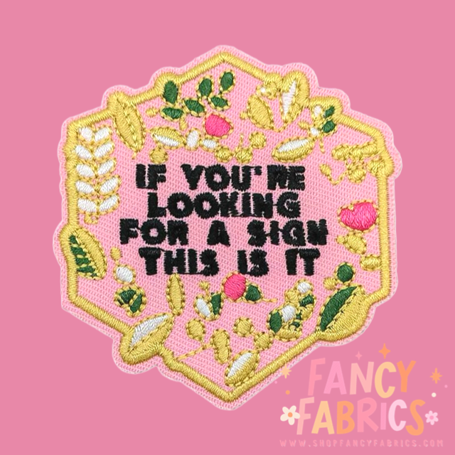 Looking For A Sign | Iron On Patch