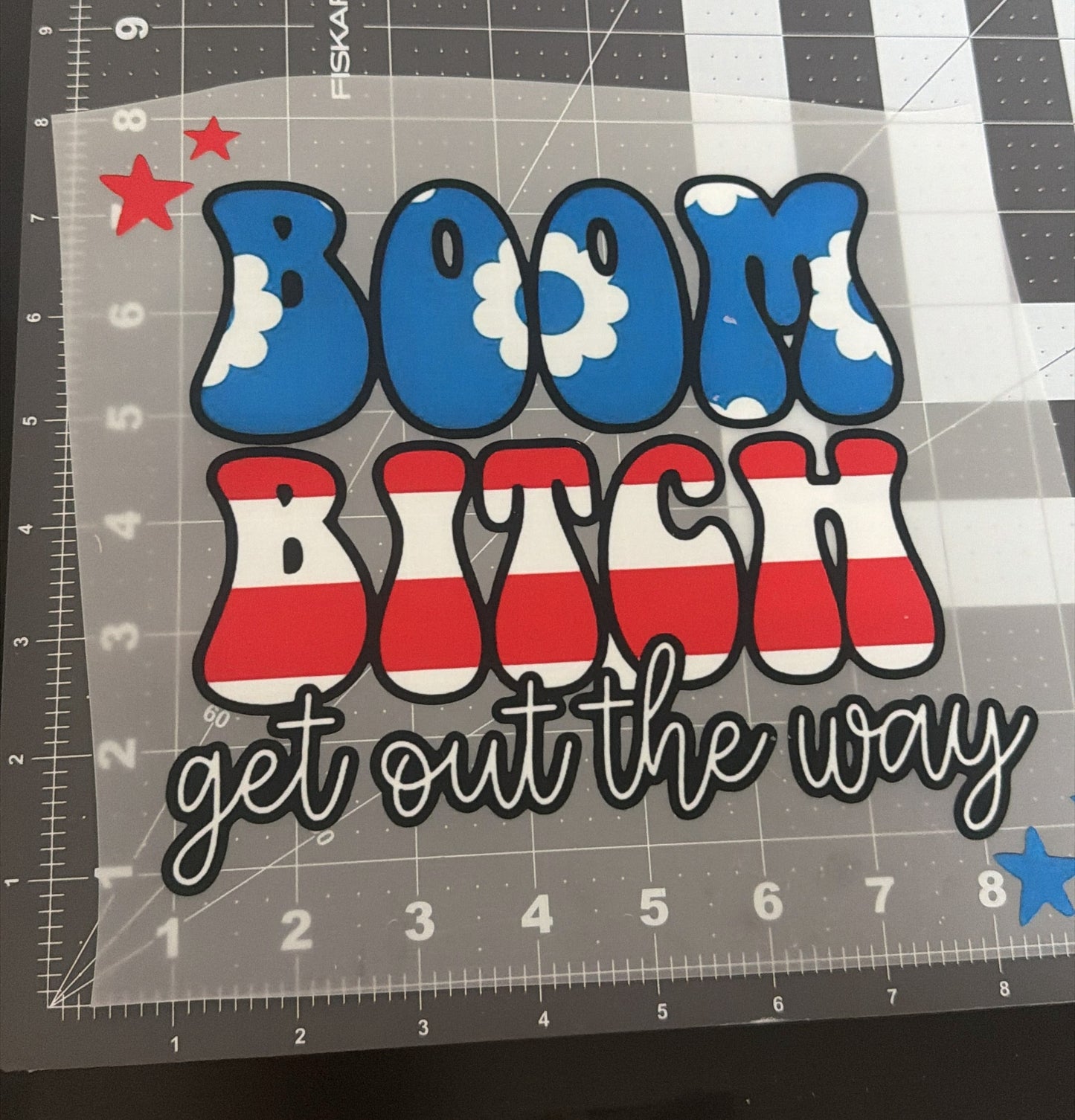 Boom B*tch | Adult Size | DTF Transfer | Ready To Ship