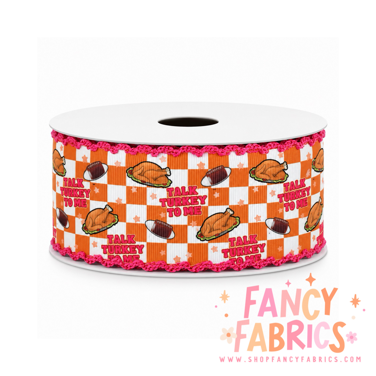 Talk Turkey To Me | 2" Single Sided | Moonstitch Printed Ribbon | Ready To Ship