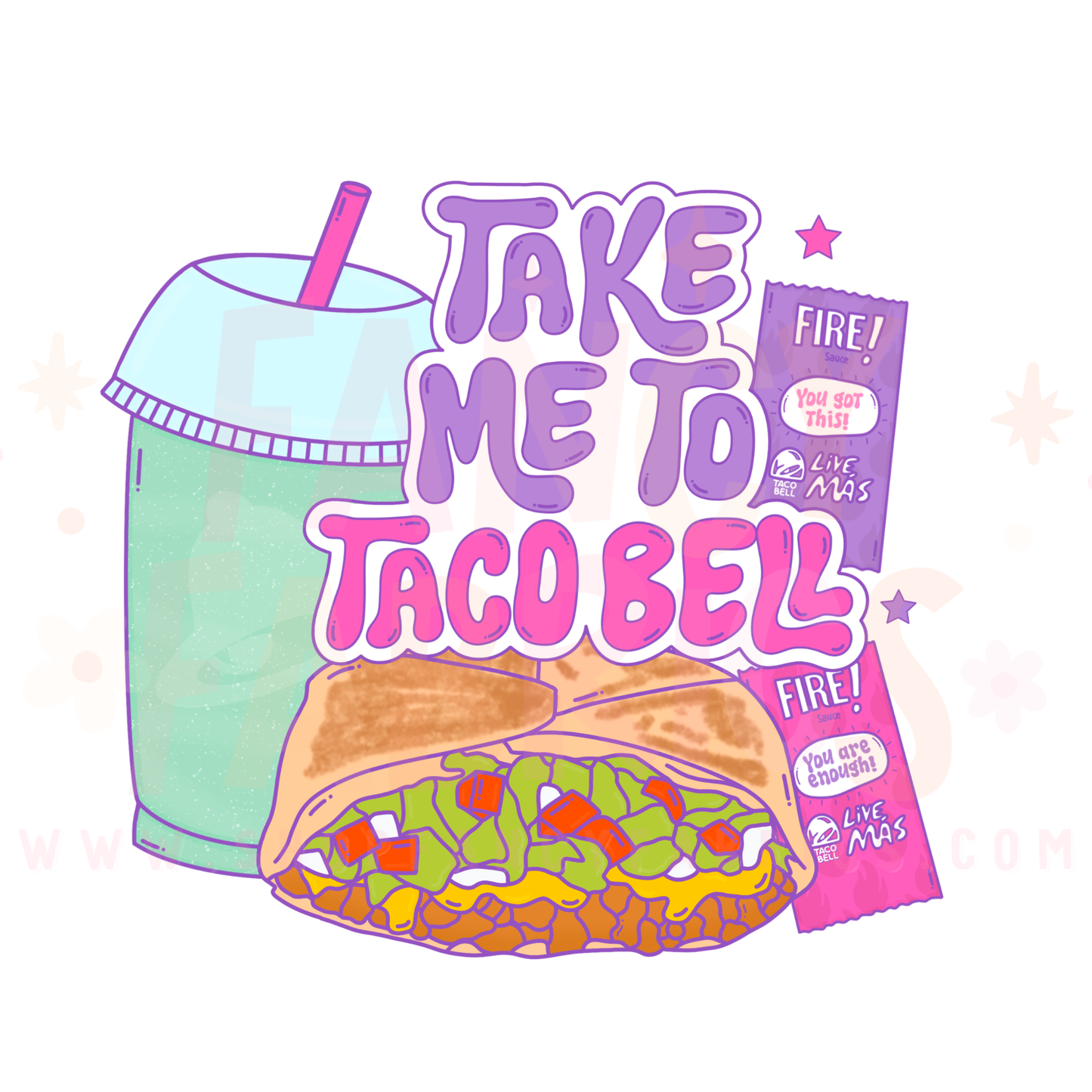 Take Me To T-Bell | Adult Size | DTF Transfer | Ready To Ship