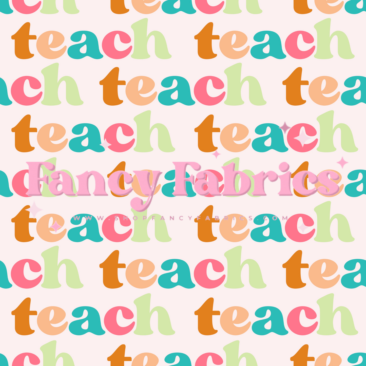 Teach | PREORDER | By The Yard