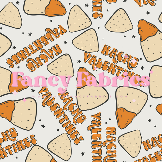 Nacho Valentines | PREORDER | By The Yard