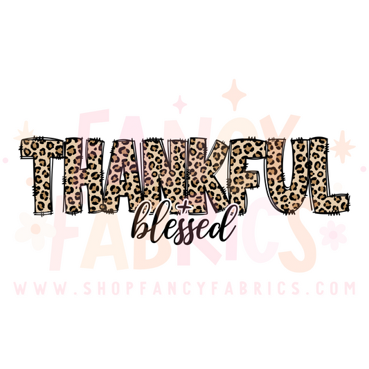 Thankful + Blessed | Adult Size | DTF Transfer | Ready To Ship