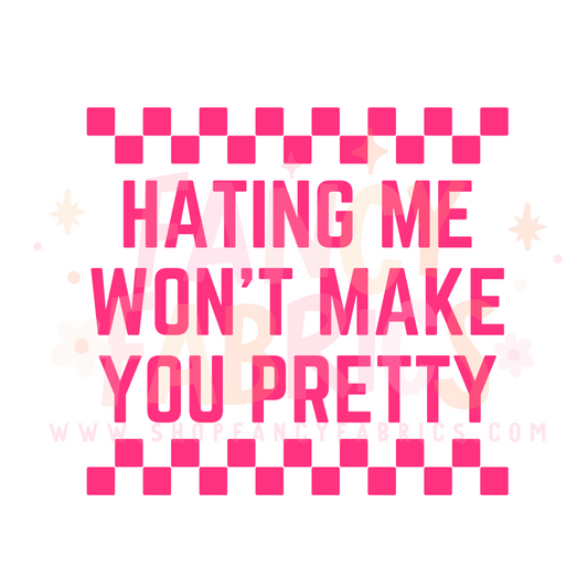 Hating Me | Adult Size | DTF Transfer | Ready To Ship