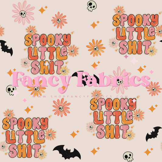 Spooky Little Shit (Girl) | PREORDER | By The Yard