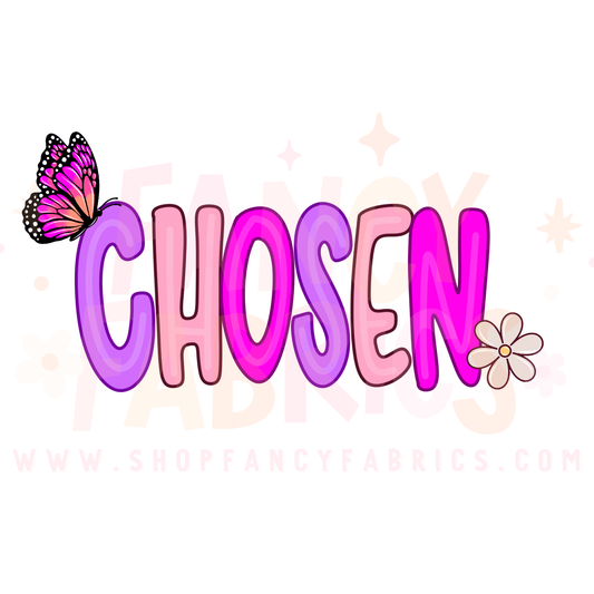 Chosen | Child Size | DTF Transfer