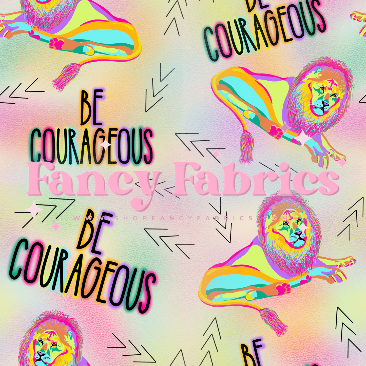 Be Courageous | PREORDER | By The Yard