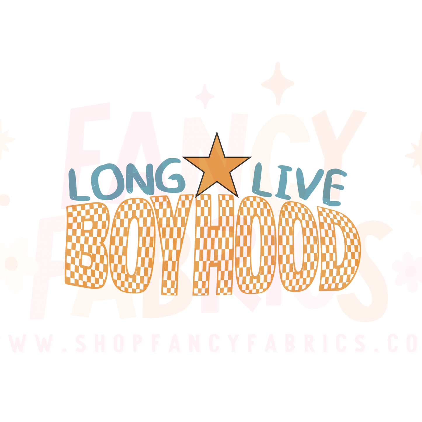 Long Live Boyhood (Checkers) | Child Size | DTF Transfer