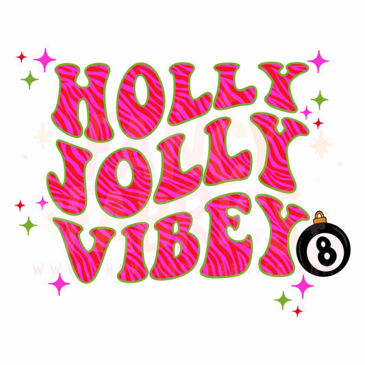 Holly Jolly Vibey | Child Size | DTF Transfer