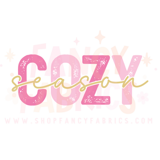 Cozy Season | Adult Size | DTF Transfer | Ready To Ship