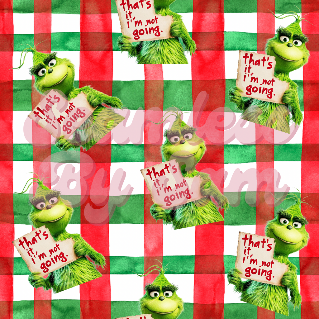 That's It, I'm Not Going | Seamless File | Digital Download