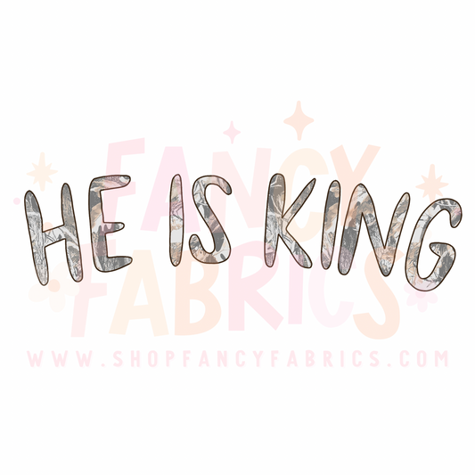 He Is King  | Child Size | DTF Transfer