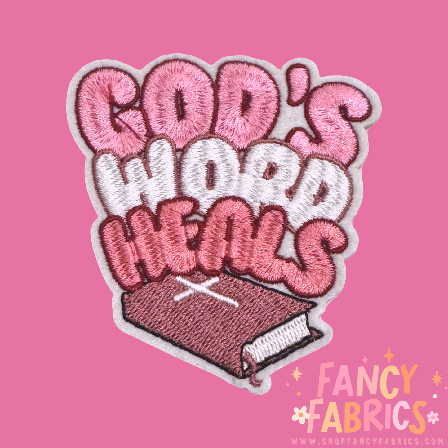God's Word Heals | Iron On Patch
