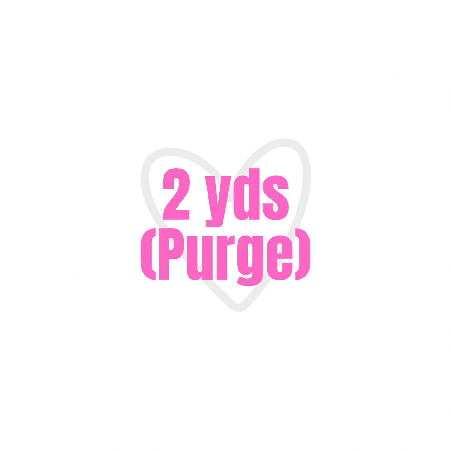 2 Yards (Purge)