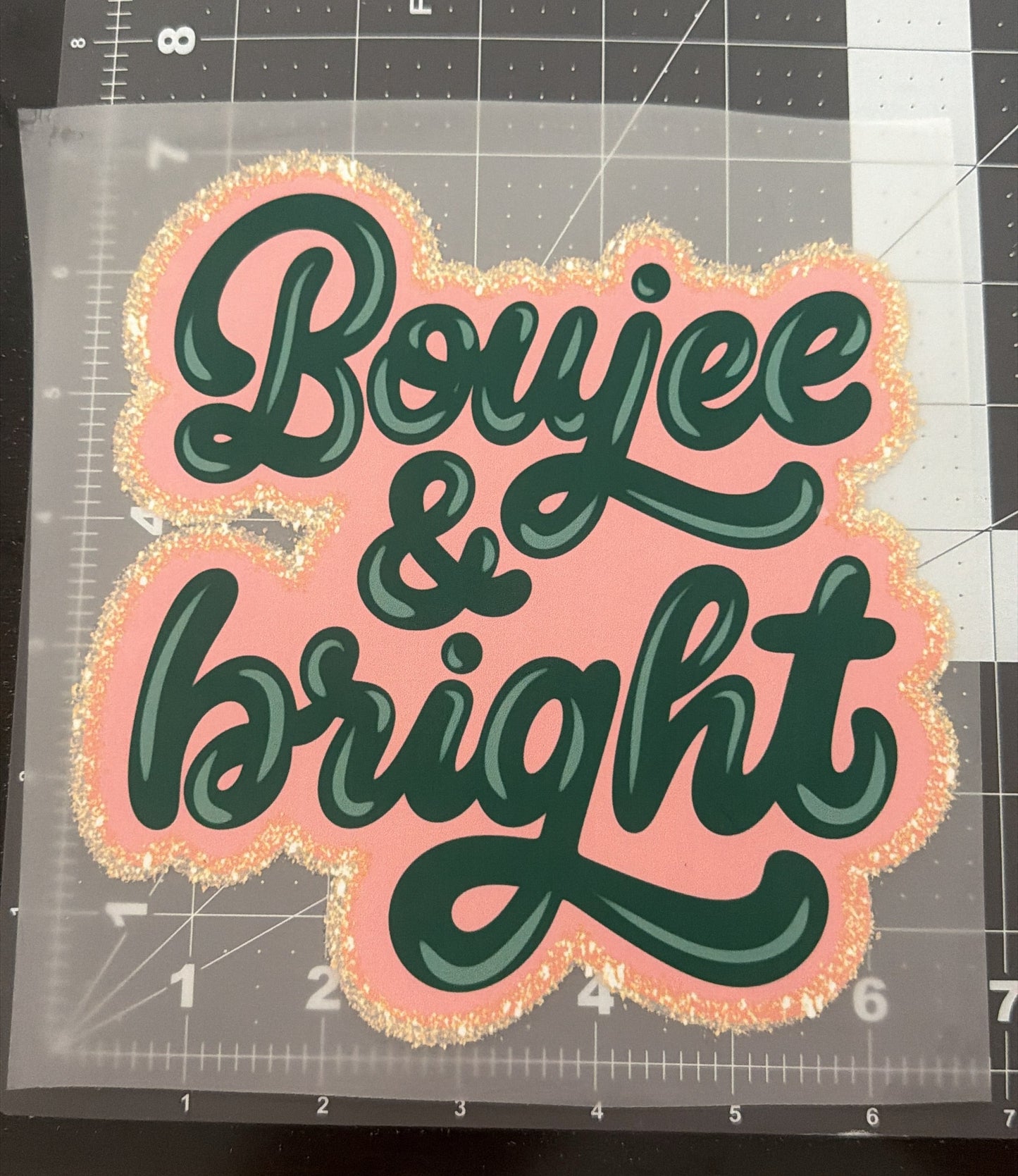 Boujee & Bright | Child Size | DTF Transfer