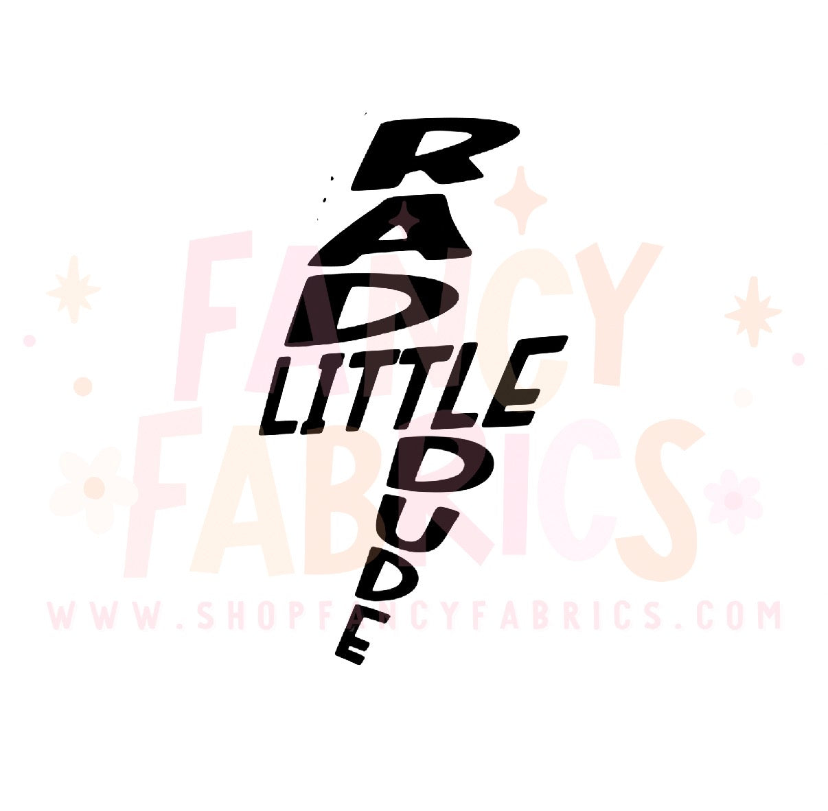 Rad Little Dude | Child Size | DTF Transfer