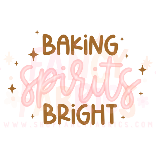 Baking Spirits Bright | Child Size | DTF Transfer