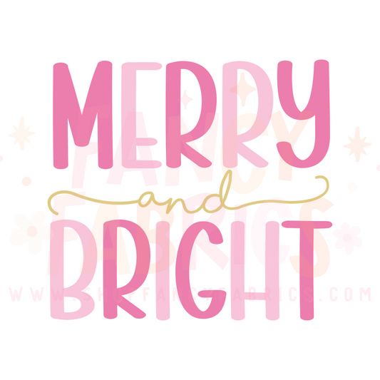 Merry And Bright (Pink + Gold) | Child Size | DTF Transfer