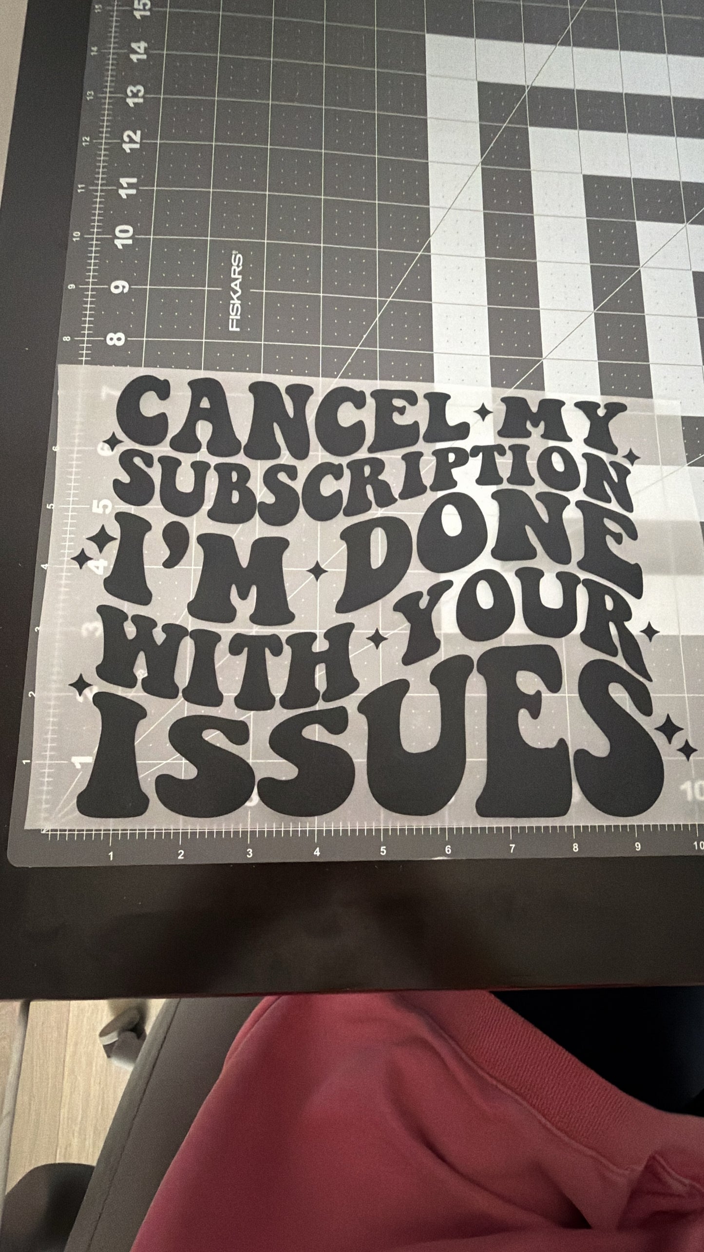 Done With Your Issues | Adult Size | DTF Transfer | Ready To Ship
