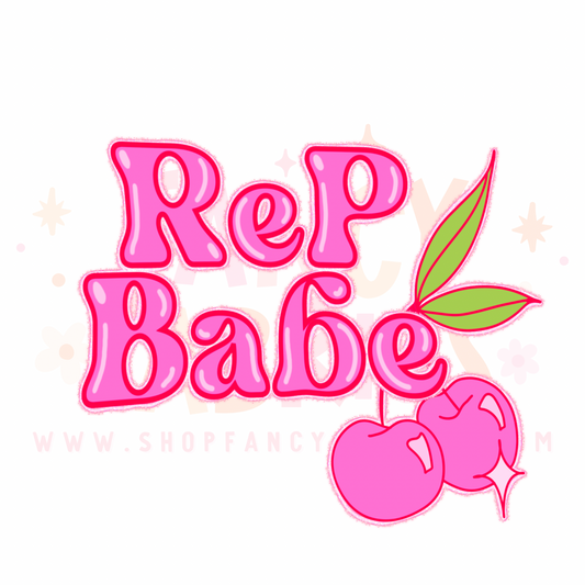 Rep Babe | Toddler Size | DTF Transfer