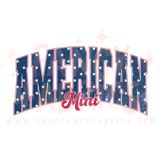 American Mini | Toddler Size | DTF Transfer