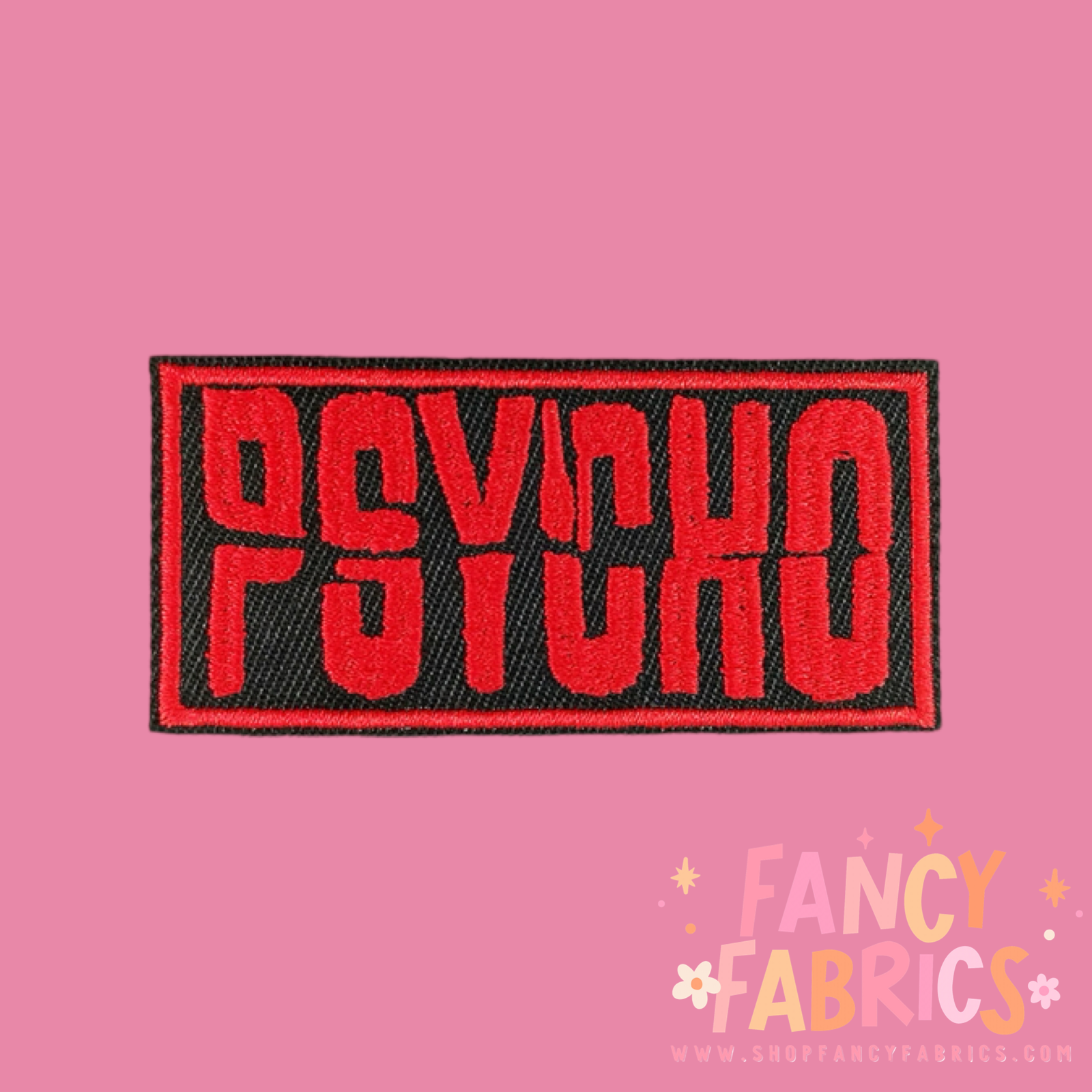 Psycho | Iron On Patch