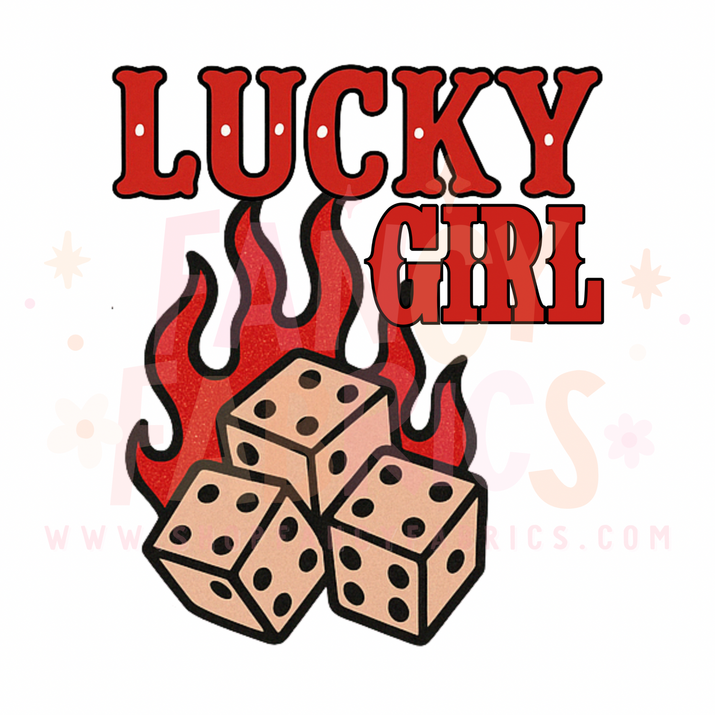 Lucky Girl | Adult Size | DTF Transfer | Ready To Ship