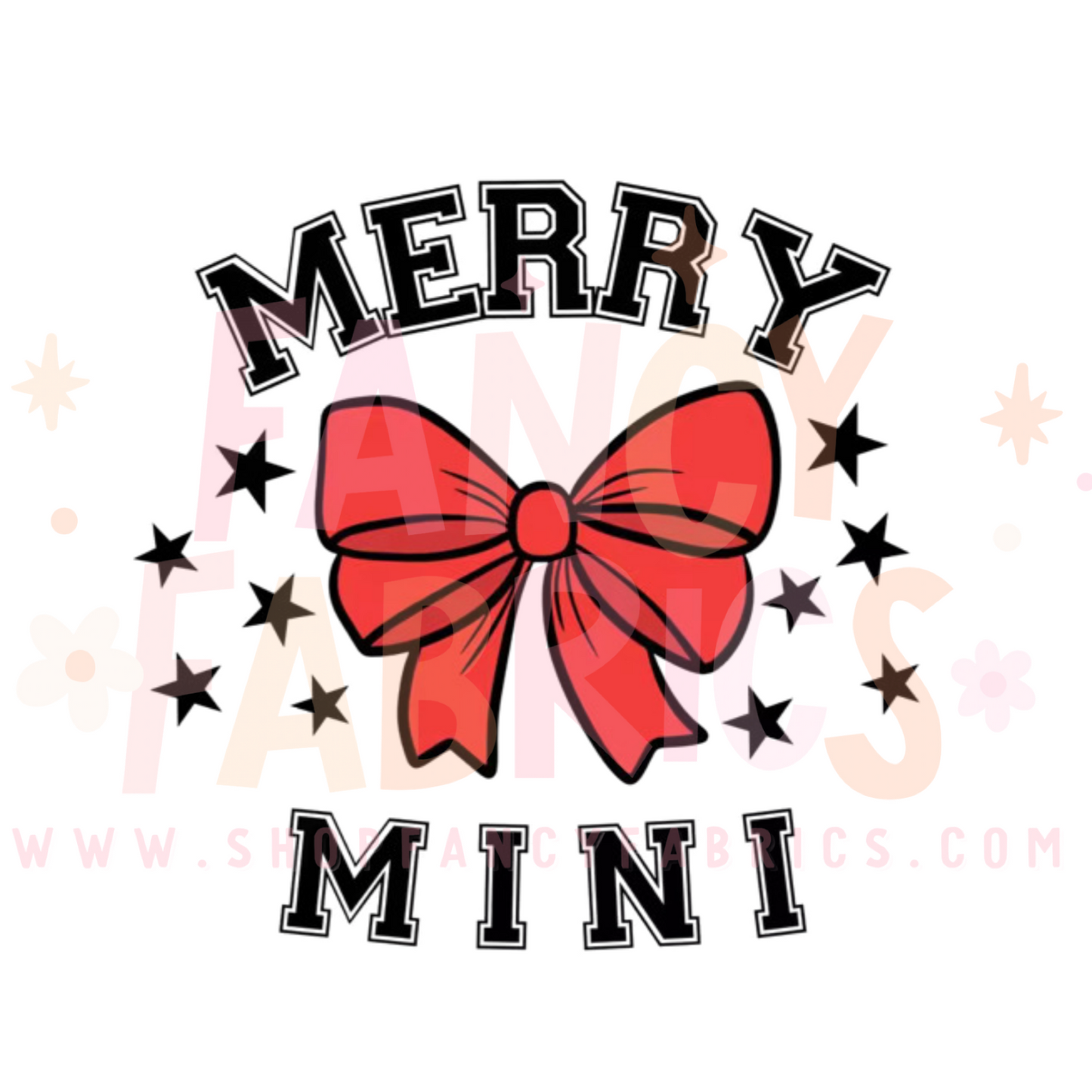 Merry Mini | Toddler Size | DTF Transfer
