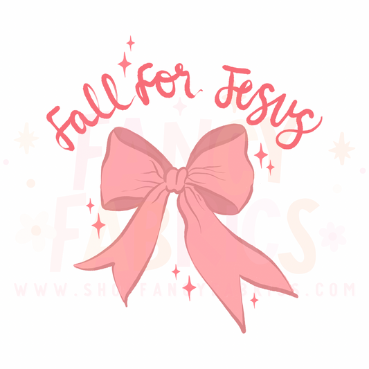 Fall For Jesus | Toddler Size | DTF Transfer