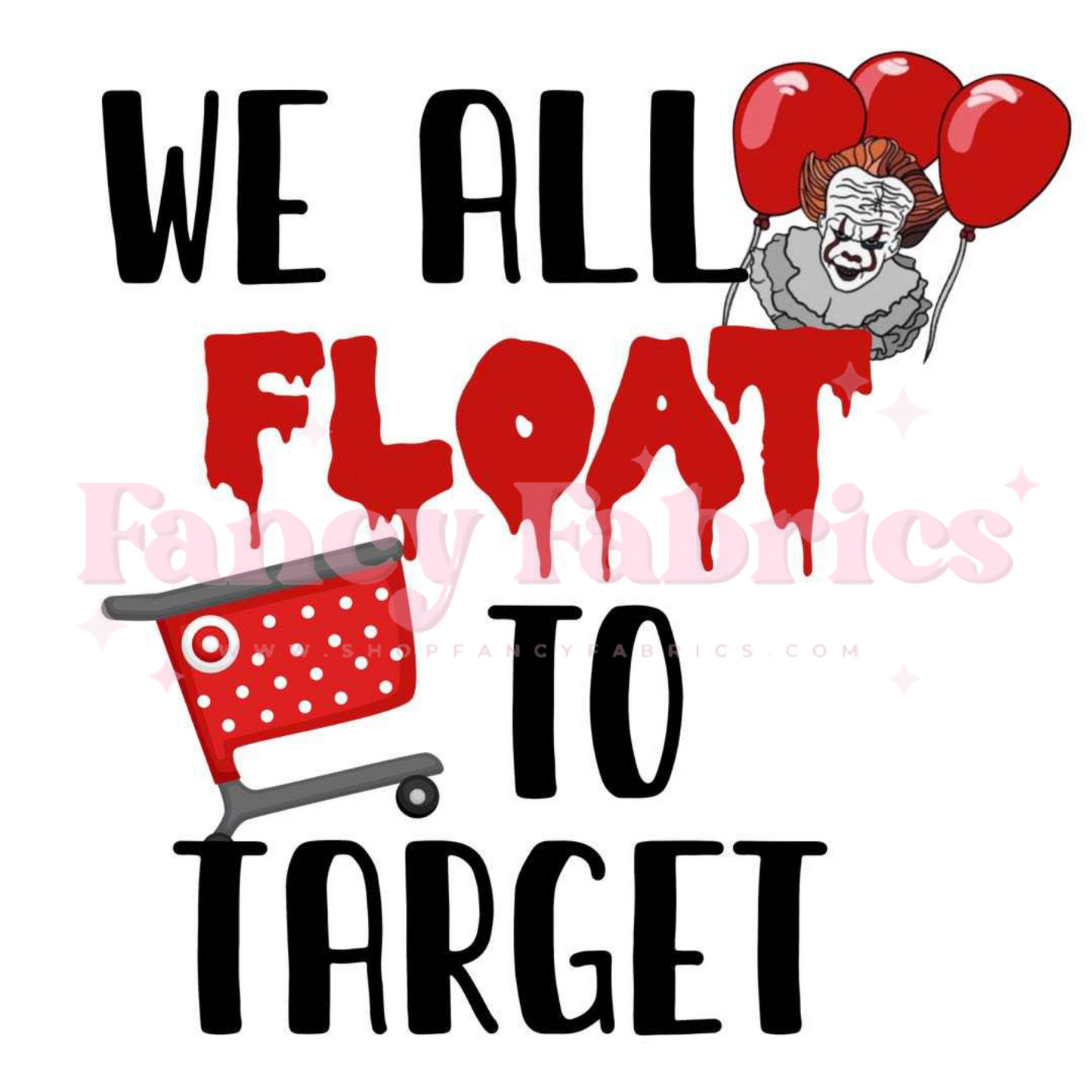 Float To Target | Adult Size | DTF Transfer | Ready To Ship