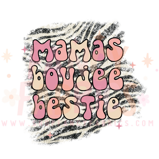 Mama's Boujee Bestie | Toddler Size | DTF Transfer