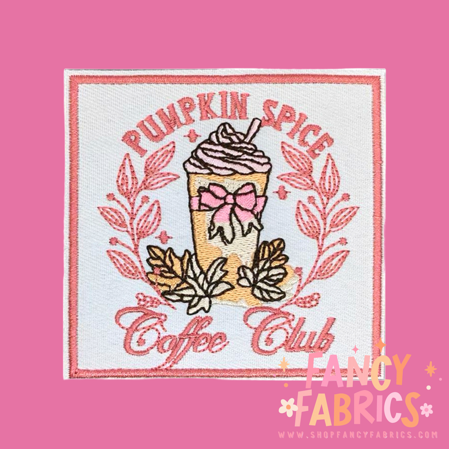 Pumpkin Spice Coffee Club | Iron On Patch