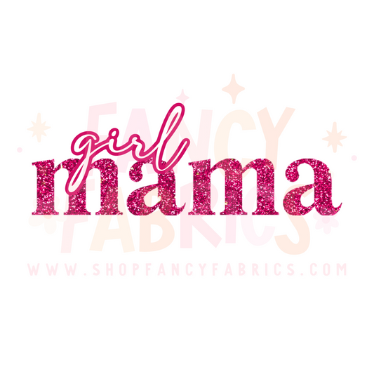 Girl Mama | Adult Size | DTF Transfer | Ready To Ship
