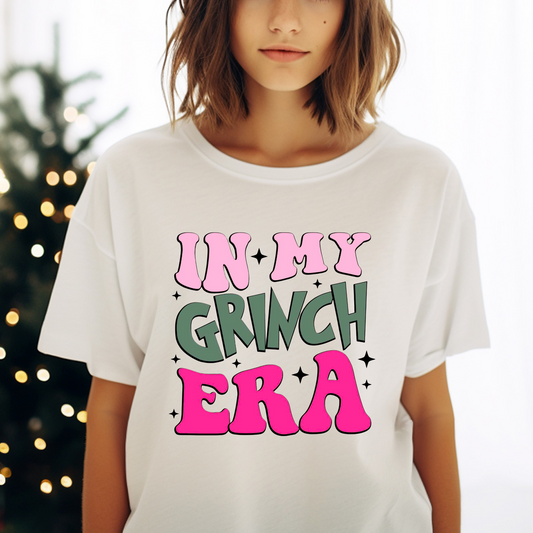In My Grinch Era | Adult Size | DTF Transfer | Ready To Ship