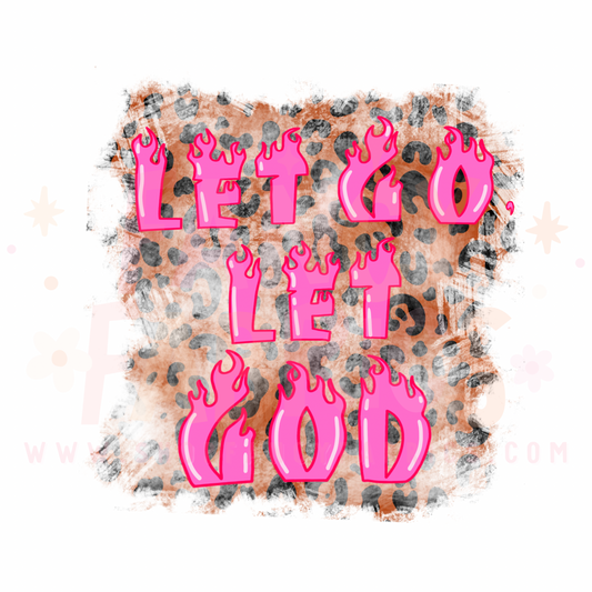 Let Go Let God | Child Size | DTF Transfer