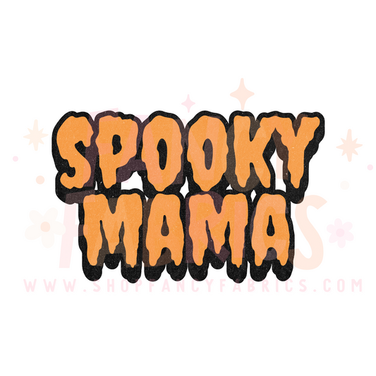 Spooky Mama | Adult Size | DTF Transfer | Ready To Ship