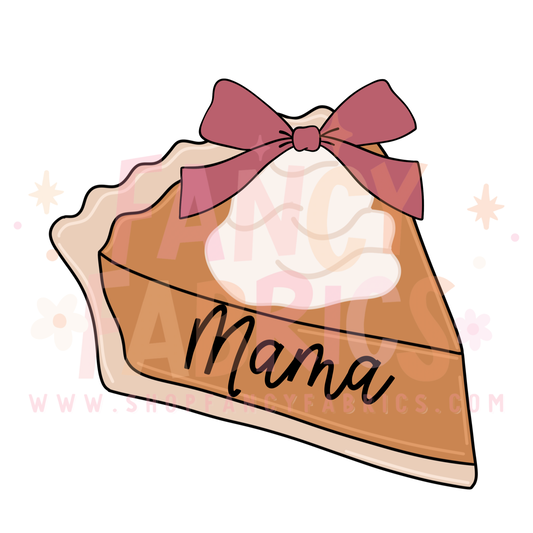 Mama Pie | Adult Size | DTF Transfer | Ready To Ship