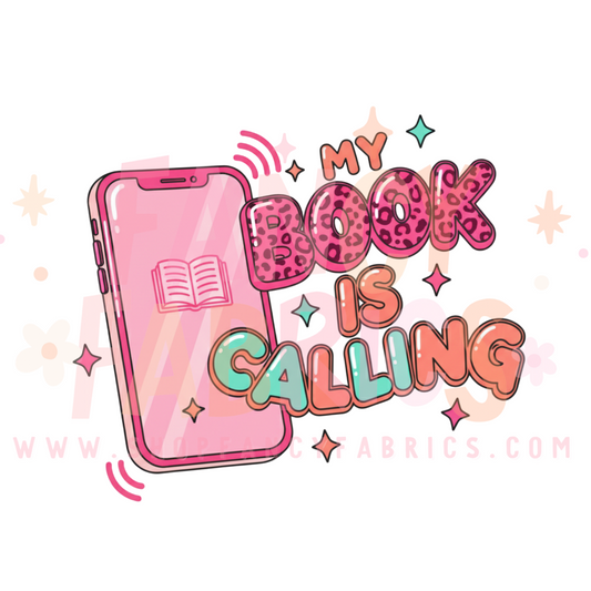 My Book Is Calling | Adult Size | DTF Transfer | Ready To Ship