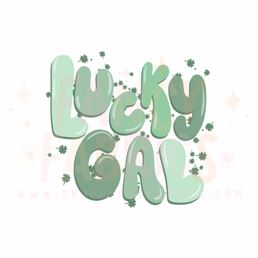 Lucky Gal | Adult Size | DTF Transfer | Ready To Ship