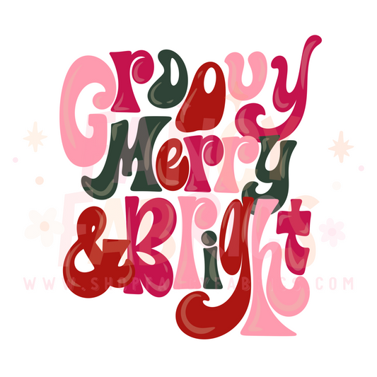 Groovy Merry & Bright | Adult Size | DTF Transfer | Ready To Ship
