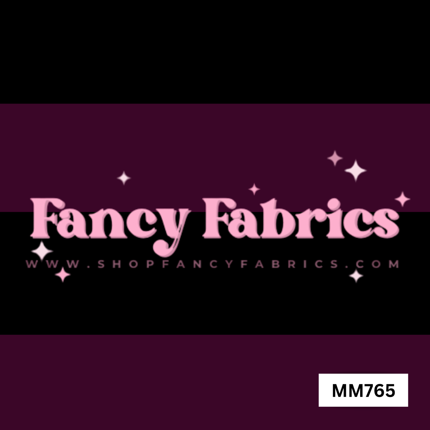 MM765 | PREORDER | Fabric By The Yard