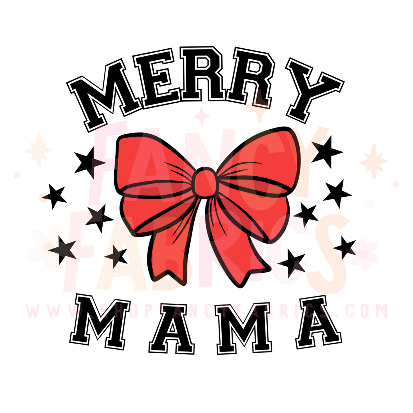 Merry Mama | Adult Size | DTF Transfer | Ready To Ship