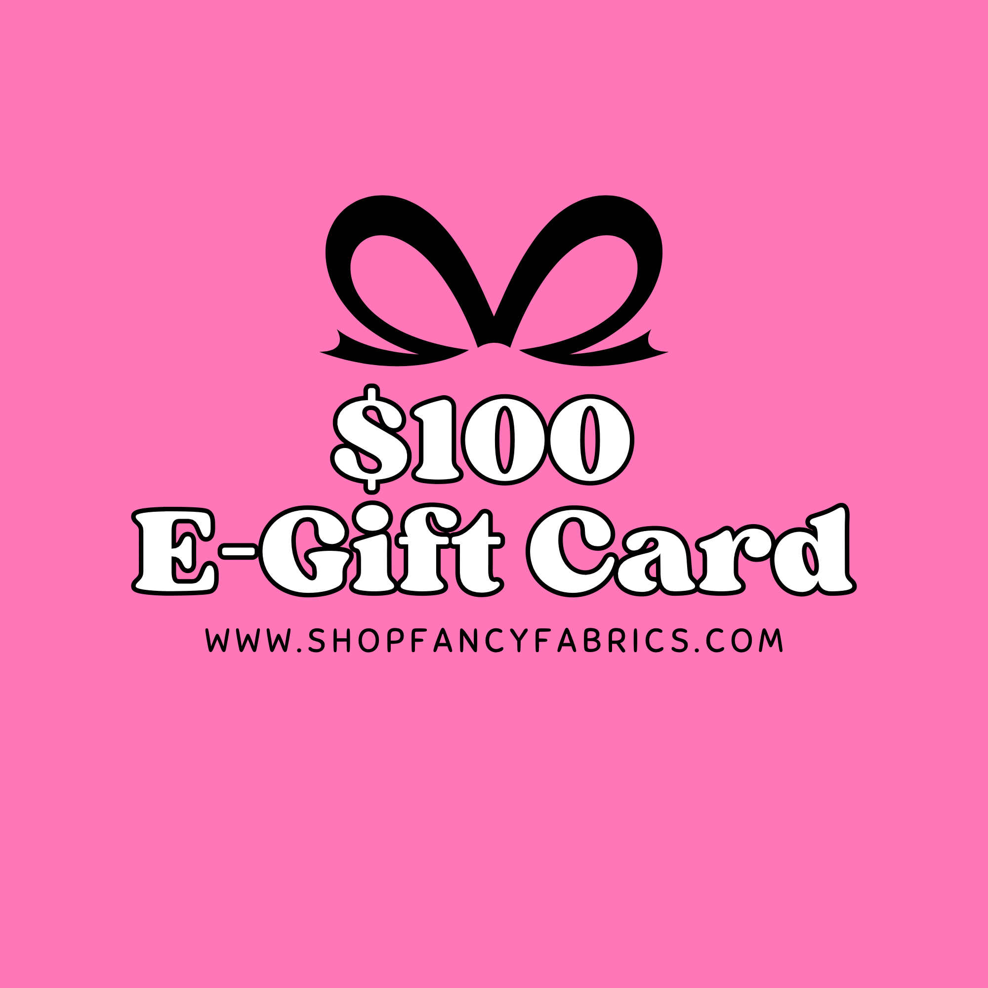 Fancy Fabrics Gift Card | E-Gift Card | Promo Code