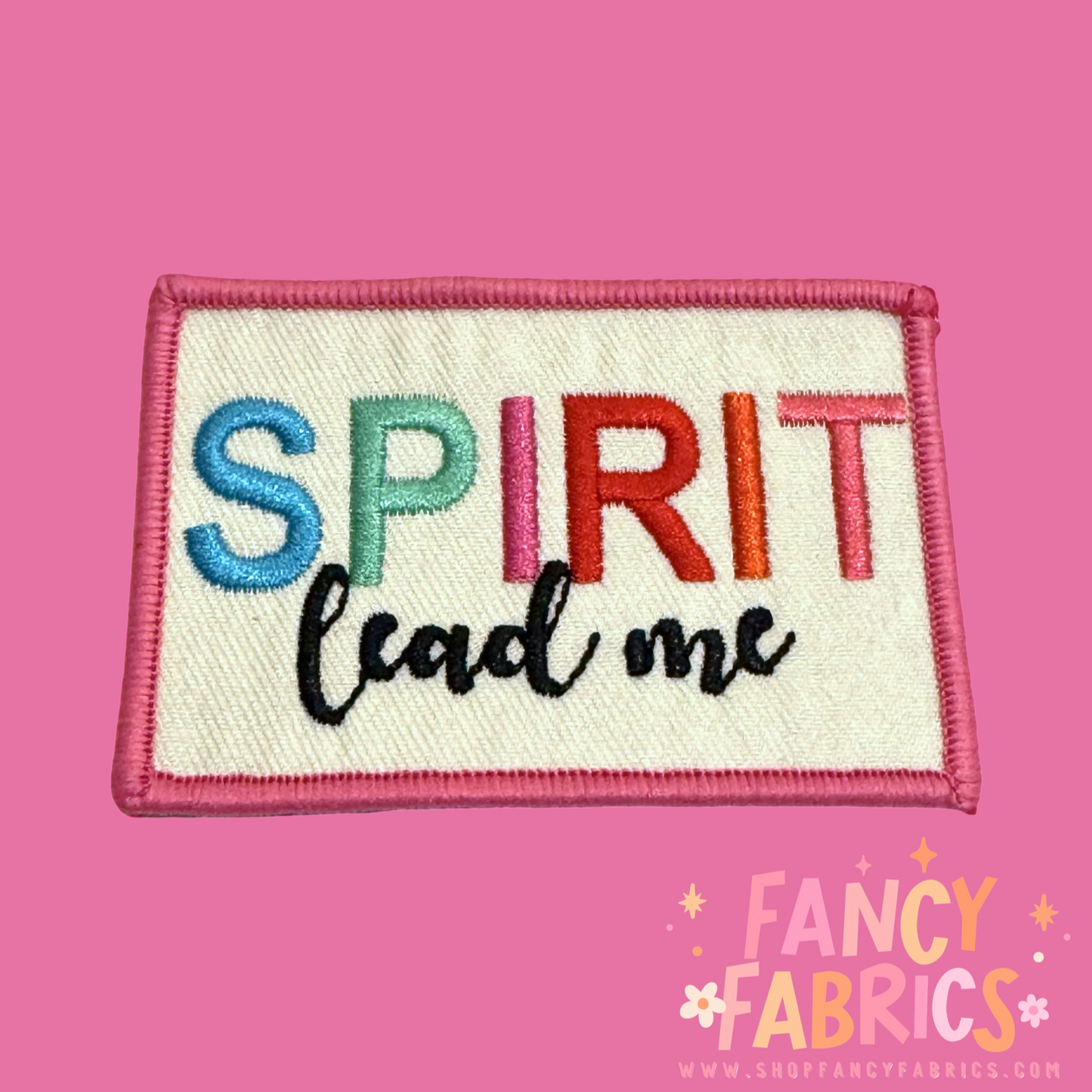 Spirit Lead Me | Iron On Patch