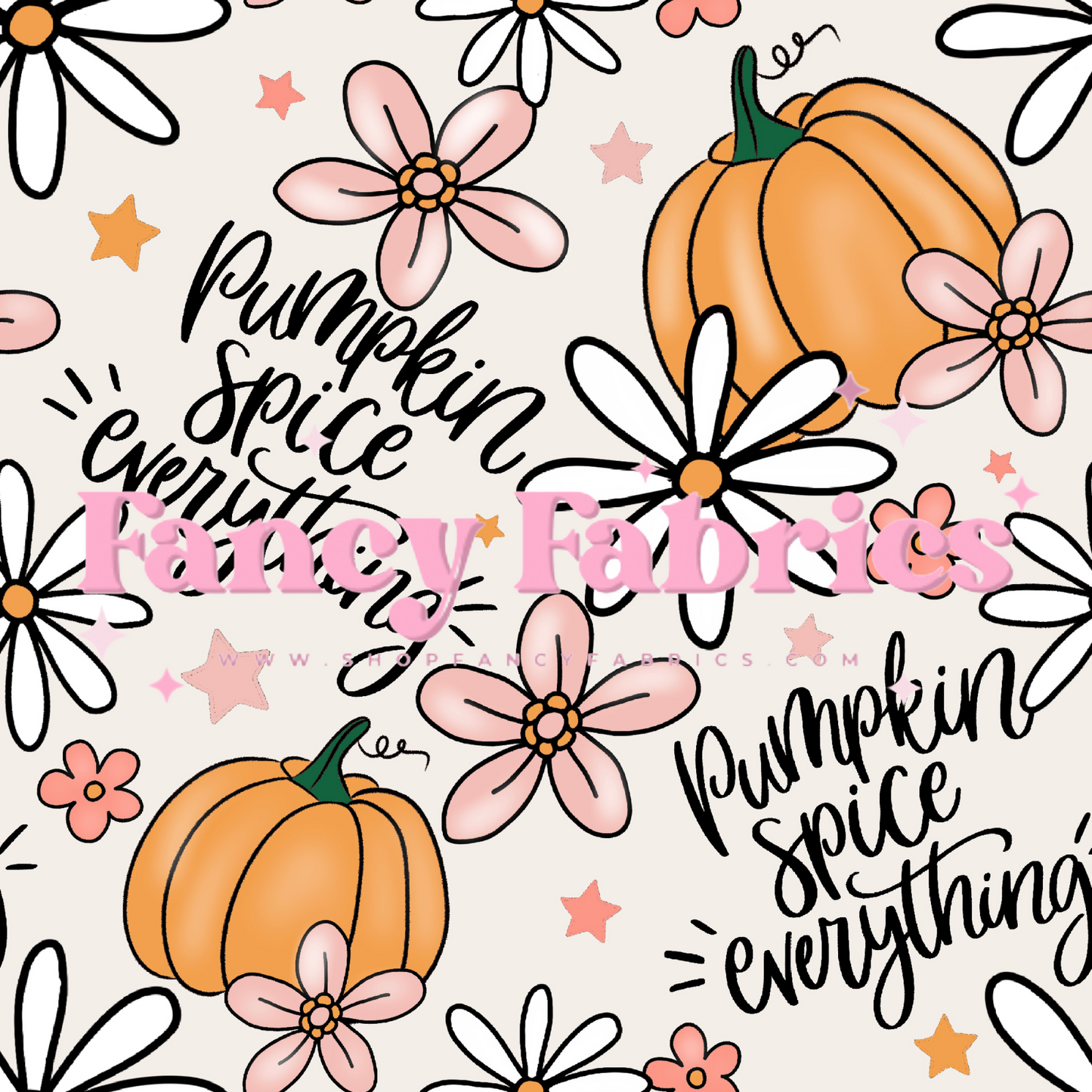 Pumpkin Spice Everything | PREORDER | By The Yard