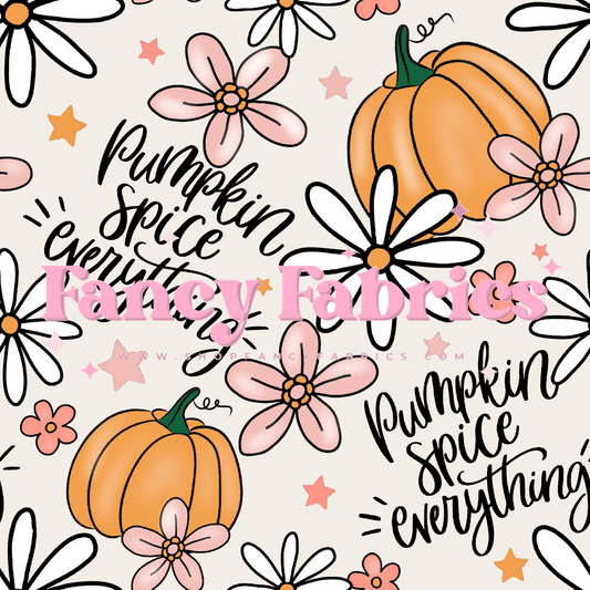 Pumpkin Spice Everything | PREORDER | By The Yard